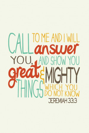 This iPhone wallpaper of Jeremiah 33 verse 3 is part of a series of ...