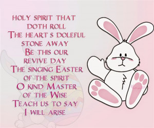 ... Easter Of The Spirit O Kind Master Of The Wise, Teach Us To Say: “I