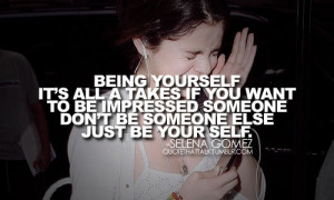 impressed, love, music, quote, selena gomez, words, yourself