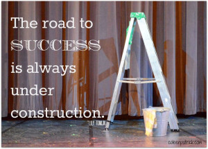 road to success always under construction #quote