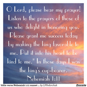 Bible Verses About Sunsets Bible Verse Nehemiah 1 11