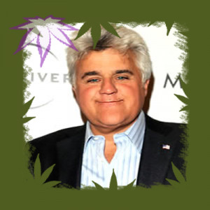 Jay Leno – Marijuana Quote