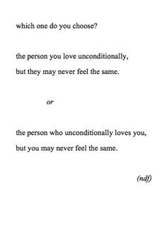 thought life quotes about choosing quotes about unrequited love quotes ...