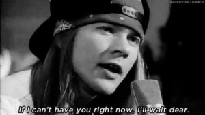 axl rose, guns n roses, quotes
