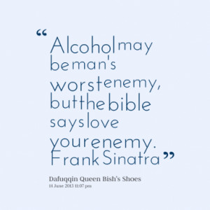 Quotes About: Drink
