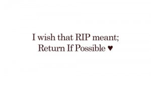 Miss You Rip Quotes Pictures