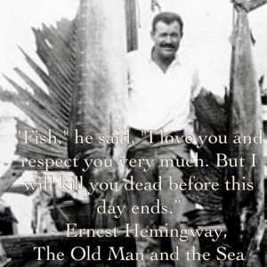 notes fish fishing book book quote hemingway ernest hemingway ...