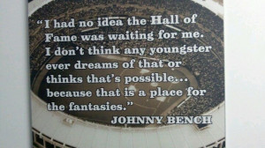 Johnny Bench Quote