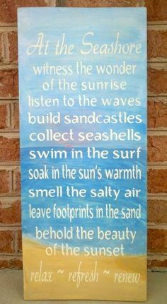 words to follow,love the beach! More