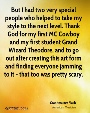 Grandmaster Flash Quotes
