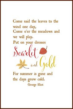 ... Quote, Autumn Fall, Seasons, George Eliot, Fall Quotes, Autumn Quotes