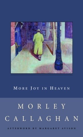 Start by marking “More Joy in Heaven (New Canadian Library)” as ...