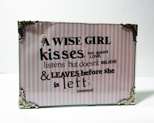 Marilyn Monroe Quotes A Wise Girl Kisses But Doesnt Love Il_fullxfull ...