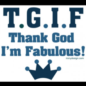 Tgif Quotes And Sayings