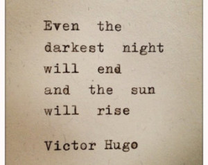 Victor Hugo Quote Typed on Typewrit er ...