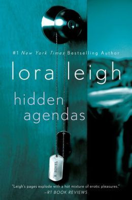 Hidden Agendas by Lora Leigh. Out 3/4/14