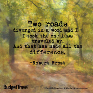 Two Roads Diverged In A Yellow Wood Quote 
