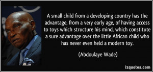 More Abdoulaye Wade Quotes
