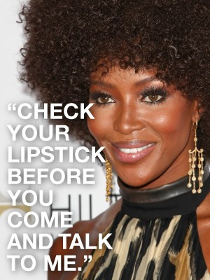 Naomi Campbell Quote