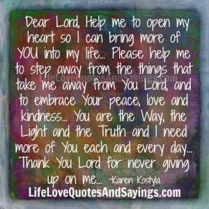 Help Me To Open My Heart..