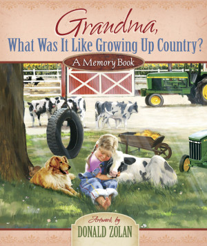 Grandma, What Was It Like Growing Up Country?