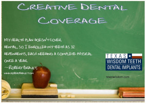 no dental coverage? Don't try enrolling your teeth as dependents on ...