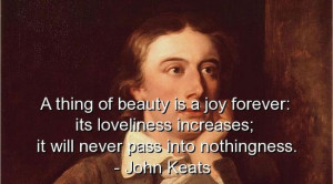 John keats, quotes, sayings, witty, beauty