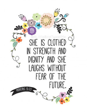 ... Quotes Proverbs 31, Floral Themed, Art Prints, Proverbs 31 Women