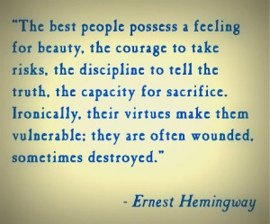 The best people - Ernest Hemingway
