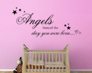 Angels Danced the Day You Were Born Quote - Matt Vinyl Wall Art ...
