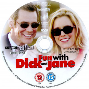 Fun With Dick And Jane...