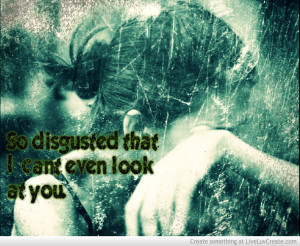 you_disgust_me-575531.jpg?i