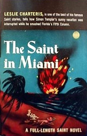 Start by marking “The Saint in Miami” as Want to Read: