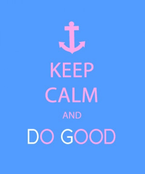 Delta Gamma Sisterhood Quote - Do Good