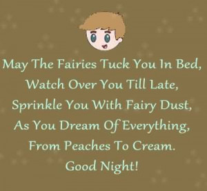 May The Fairies Tuck You In Bed, Watch Over You Till Late, Sprinkle ...