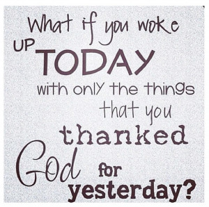 Savvy Quote: “What If You Woke Up Today…