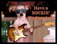 have a rockin wednesday quotes quote days of the week wednesday hump ...