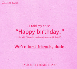 My crush is my best friend…and he failed.Follow Tales of a Broken ...