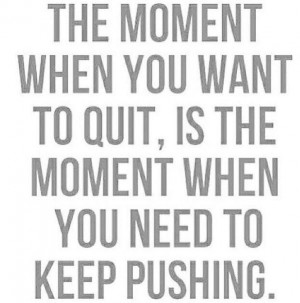 Keep Pushing Hard