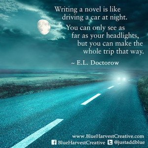 Doctorow #Quote #Writing #Inspiration #CreativeMotivity