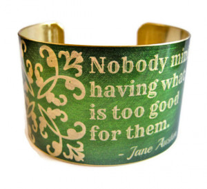 Jane Austen brass cuff bracelet Mansfield Park Quote jewelry Stainless ...