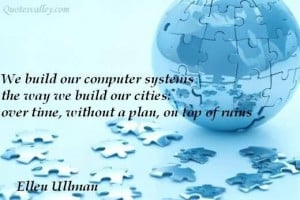 We Build Our Computer Systems The Way We Build Our Cities