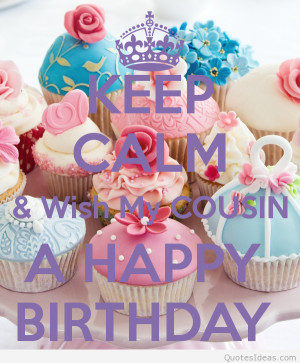 Happy birthday cousin cards, messages, quotes, images