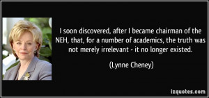 More Lynne Cheney Quotes