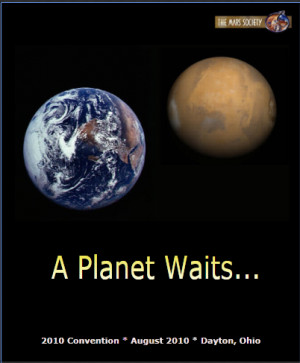 Annual 2010 Mars Society Convention Slogans