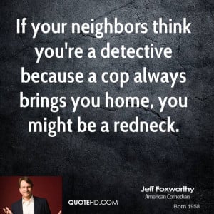 Jeff Foxworthy Home Quotes