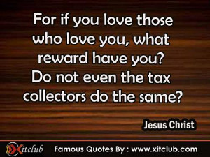 Thread: 15 Most Famous Quotes By Jesus Christ