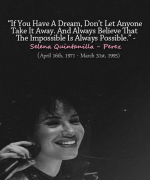 Selena Quintanilla Movie Quotes. QuotesGram