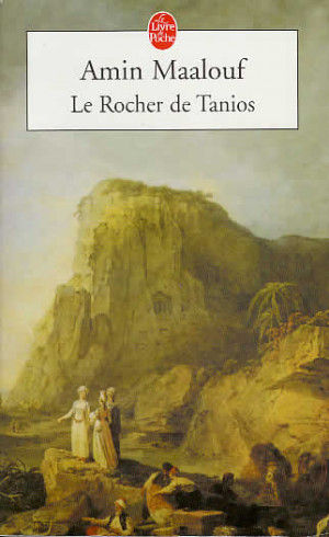 Amin Maalouf: The Rock of Tanios