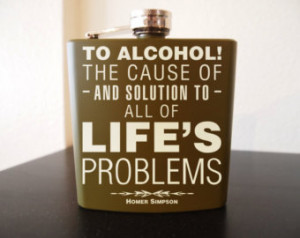 Homer Simpson laser engraved quote flask ...